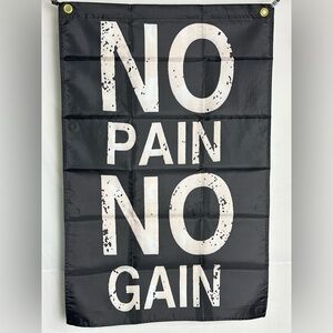 No Pain No Gain Banner Tapestry 3x2Ft. With 2 Grommets